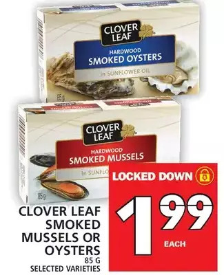 Food Basics Clover leaf smoked mussels or oysters offer