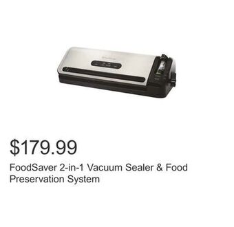 Costco Foodsaver 2-in-1 vacuum sealer & food preservation system offer