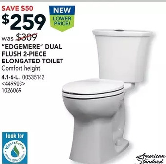 Lowe's American standard "edgemere" dual flush 2-piece elongated toilet offer