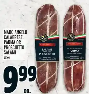 Metro Marc angelo calabrese, parma or prosciutto salami offer