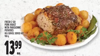 Metro Fresh 2 go pork roast with parisienne potatoes offer