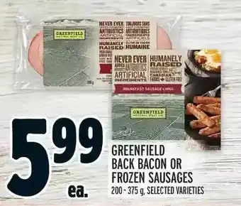 Metro Greenfield back bacon or frozen sausages offer