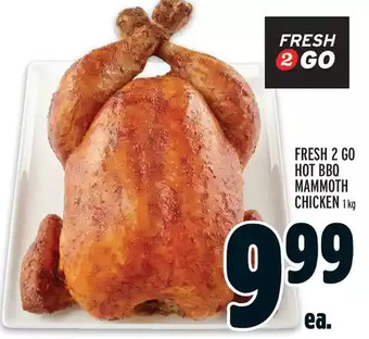 Metro Fresh 2 go hot bbq mammoth chicken offer
