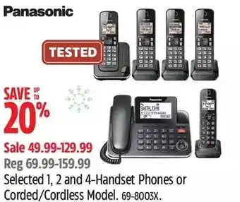 Canadian Tire Panasonic 1, 2 and 4-handset phones or corded/cordless model offer