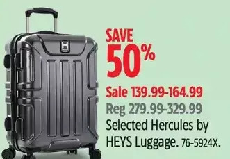 Canadian Tire Hercules by heys luggage offer