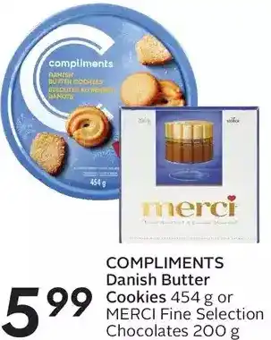 Sobeys Compliments danish butter cookies or merci fine selection chocolates offer