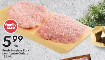 Sobeys Fresh boneless pork loin centre cutlets offer