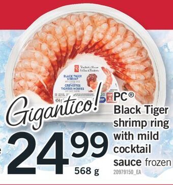 Fortinos Pc® black tiger shrimp ring with mild cocktail sauce, 568 g offer