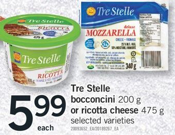 Fortinos Tre stelle bocconcini, 200 g or ricotta cheese, 475 g offer