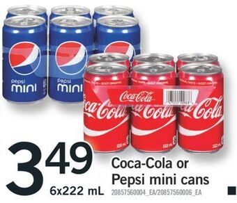 Fortinos Coca-cola or pepsi mini cans, 6x222 ml offer