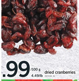Fortinos Dried cranberries offer