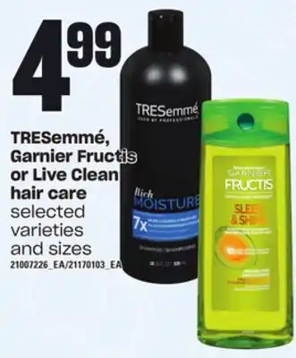 Loblaws Tresemmé, garnier fructis or live clean hair care offer