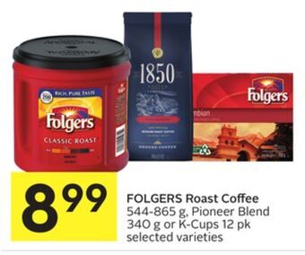 Foodland Folgers roast coffee 544-865 g, pioneer blend 340 g or k-cups 12 pk selected varieties offer