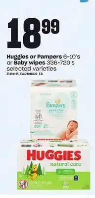 Independent Grocer Huggies or pampers, 6-10's or baby wipes, 336-720's offer