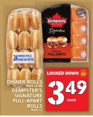 Food Basics Dinner rolls or dempster's signature pull‑apart rolls offer