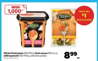 Real Canadian Superstore Olivieri fresh pasta, 500-700 g, fresh sauces, 600 ml or skillet gnocchi, 520/700 g offer