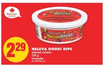 No Frills Heluva good! dips, 250 g offer