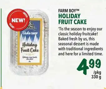 Farm Boy Farm boy™ holiday fruit cake offer