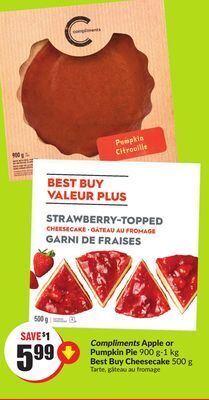 Chalo FreshCo Compliments apple or pumpkin pie 900 g-1 kg best buy cheesecake 500 g offer