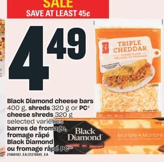 Valu-mart Barres de fromage, fromage râpé black diamond ou fromage râpé pc offer