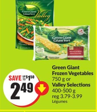 FreshCo Green giant frozen vegetables 750 g or valley selections 400-500 g offer