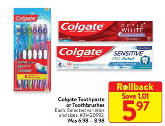 Walmart Colgate toothpaste or toothbrushes offer