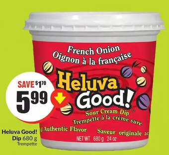 FreshCo Heluva good! dip offer
