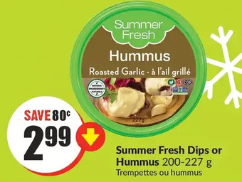 FreshCo Summer fresh dips or hummus offer