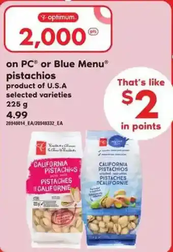 Loblaws Pc or blue menu pistachios offer