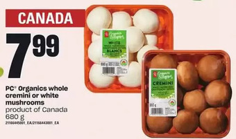 Loblaws Pc organics whole cremini or white mushrooms offer
