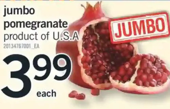 Fortinos Jumbo pomegranate offer