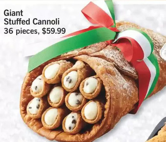 Fortinos Giant stuffed cannoli offer