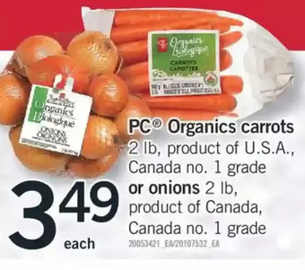 Fortinos Pc organics carrots or onions offer