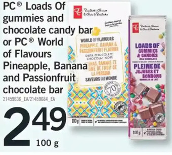 Fortinos Pc loads of gummies and chocolate candy bar or pc world of flavours pineapple, banana and passionfruit chocolate bar offer