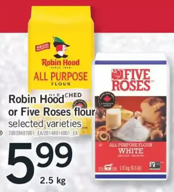 Fortinos Robin hood or five roses flour offer