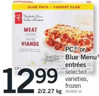 Fortinos Pc or blue menu entrees offer