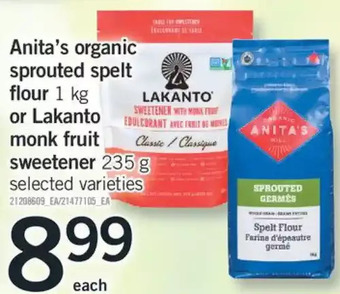 Fortinos Anita's organic sprouted spelt flour or lakanto monk fruit sweetener offer