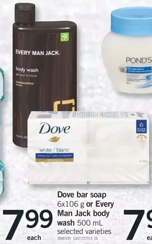 Fortinos Dove bar soap or every man jack body wash offer