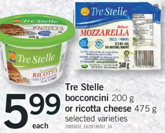 Fortinos Tre stelle bocconcini or ricotta cheese offer