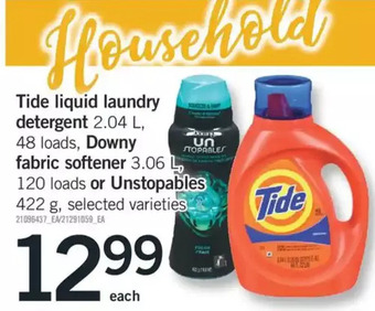 Fortinos Tide liquid laundry detergent, downy fabric softener or unstopables offer