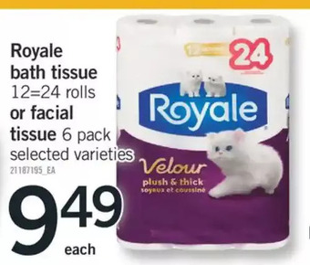 Fortinos Royale bath tissue or facial tissue offer