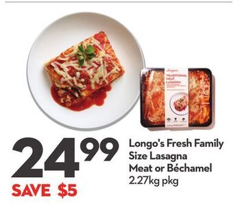 Longo's Longo's fresh family size lasagna offer