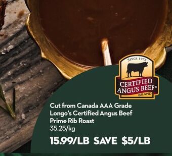 Longo's Cut from canada aaa grade longo's certified angus beef prime rib roast offer