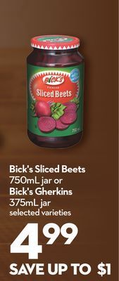 Longo's Bick's sliced beets 750ml jar or bick's gherkins 375ml jar offer