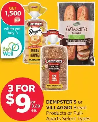 Rexall Dempster's or villaggio bread products or pull-aparts offer