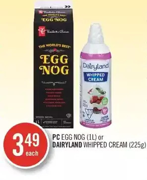 Shoppers Drug Mart Pc egg nog or dairyland whipped cream offer