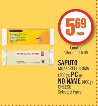 Shoppers Drug Mart Saputo mozzarellissima, pc or no name cheese offer