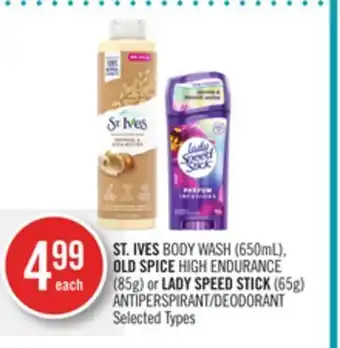 Shoppers Drug Mart St. ives body wash (650ml), old spice high endurance (85g) or lady speed stick (65g) antiperspirant/deodorant offer