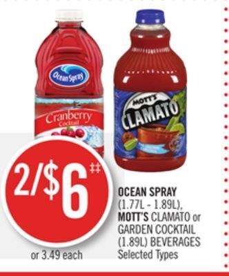Shoppers Drug Mart Ocean spray (1.77l - 1.89l), mott's clamato or garden cocktail (1.89l) beverages offer