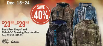 Cabela's Bass pro shops and cabela's opening day hoodies offer